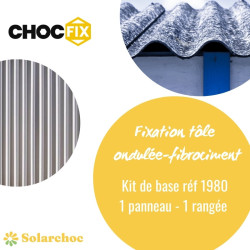 Kit CHOCFIX pour 1er panneau solaire sur toiture tôle ondulée/fibrociment pose portrait 